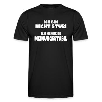 lustiger Spruch witzig nicht stur, Meinungsstabil - Männer Funktions-T-Shirt - Schwarz - Vorne - AI Model Male 178 dark (178cm)