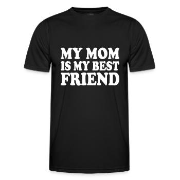 my mom is my best friend - Männer Funktions-T-Shirt - Schwarz - Vorne - AI Model Male 178 dark (178cm)