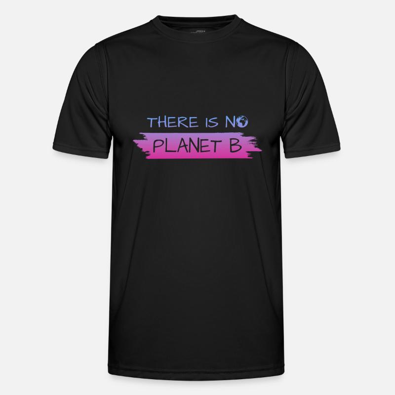 THERE IS NO PLANET B - Männer Funktions-T-Shirt - Schwarz