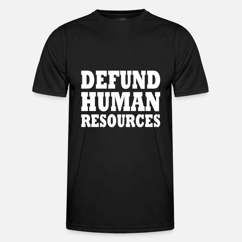 defund human resources - Men's Functional T-Shirt - black