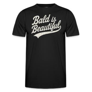 Männer Glatze Geschenkidee Bald Is Beautiful - Männer Funktions-T-Shirt - Schwarz - Vorne - AI Model Male 178 dark (178cm)