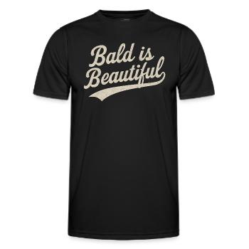 Männer Glatze Geschenkidee Bald Is Beautiful - Männer Funktions-T-Shirt - Schwarz - Vorne - AI Model Male 178 dark (178cm)