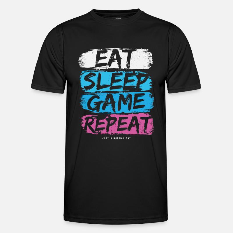 Eat Sleep Game Repeat - Just a normal Day Men's Functional T-Shirt