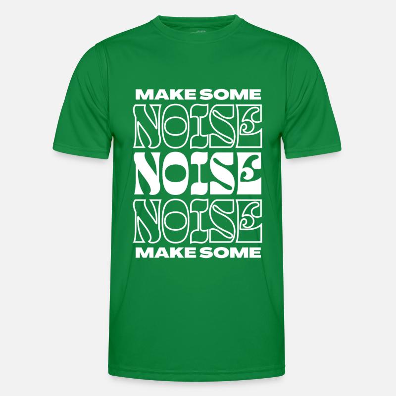 Faites du bruit T-shirt sport Homme