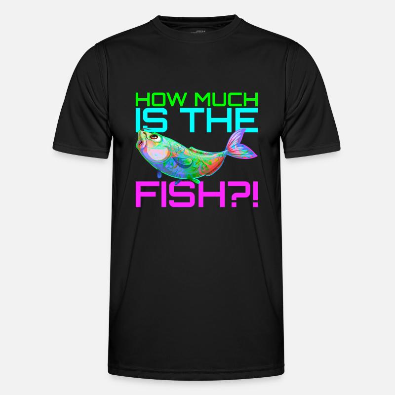 Combien coûte le poisson? | Quelle est la quantité de poisson? T-shirt sport Homme