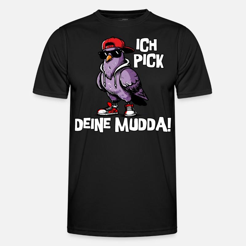 Ich pick deine Mudda - Männer Funktions-T-Shirt - Schwarz