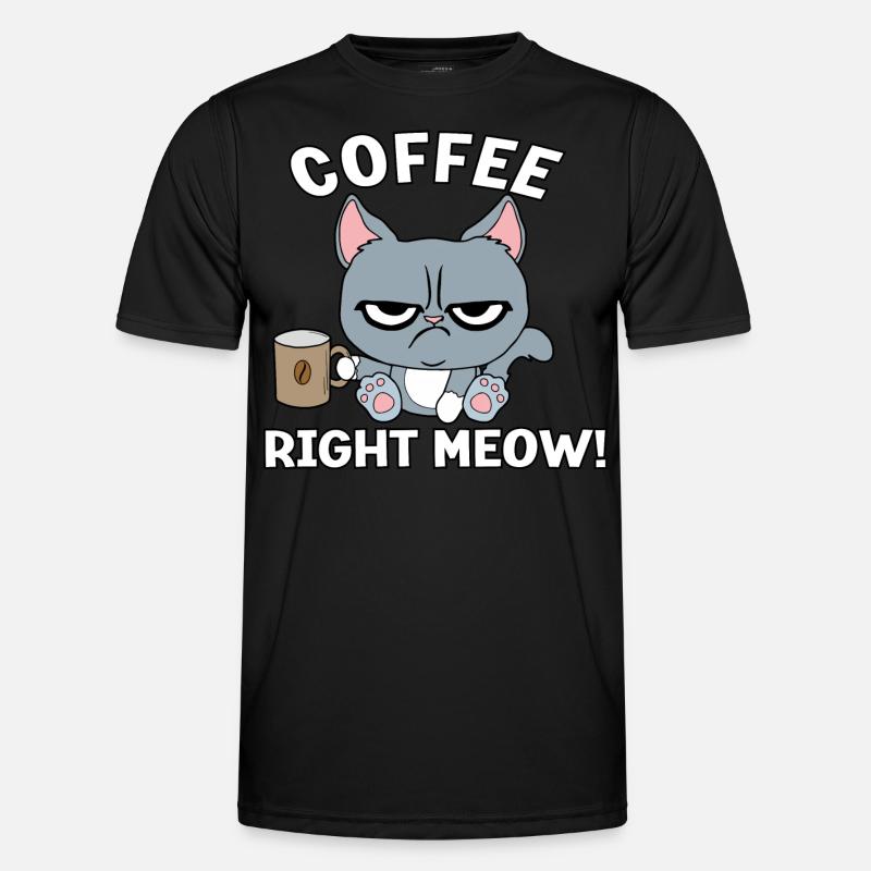 Coffee right meow Männer Funktions-T-Shirt