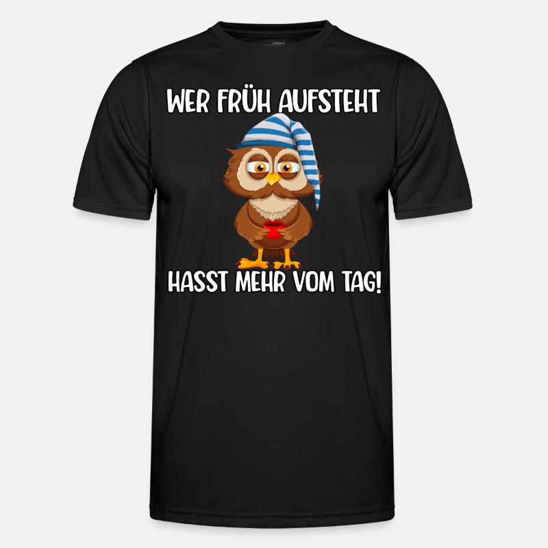 Wer früh aufsteht Männer Funktions-T-Shirt