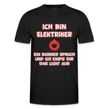 Elektriker Dummer Spruch - Licht aus - Männer Funktions-T-Shirt - Schwarz - Vorne - AI Model Male 178 dark (178cm)