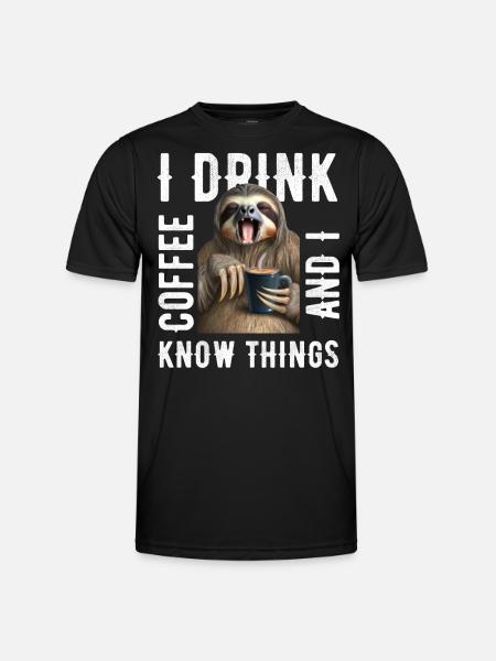 I drink coffee sloth - Men's Functional T-Shirt - black