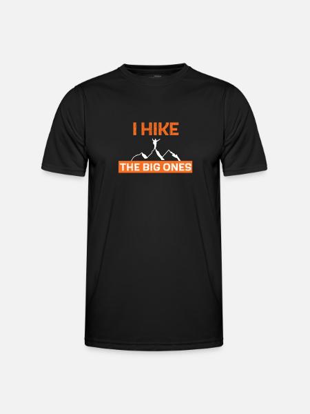 I hike the big ones - Men's Functional T-Shirt - black