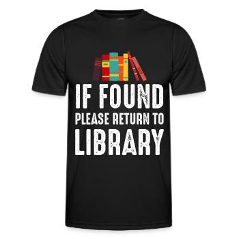 If Found Please Return to Library - Männer Funktions-T-Shirt - Schwarz - Vorne - AI Model Male 178 dark (178cm)