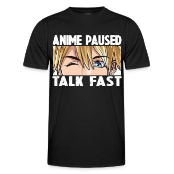 ANIME PAUSED TALK FAST - Men's Functional T-Shirt - black - Front - AI Model Male 178 dark (178cm)