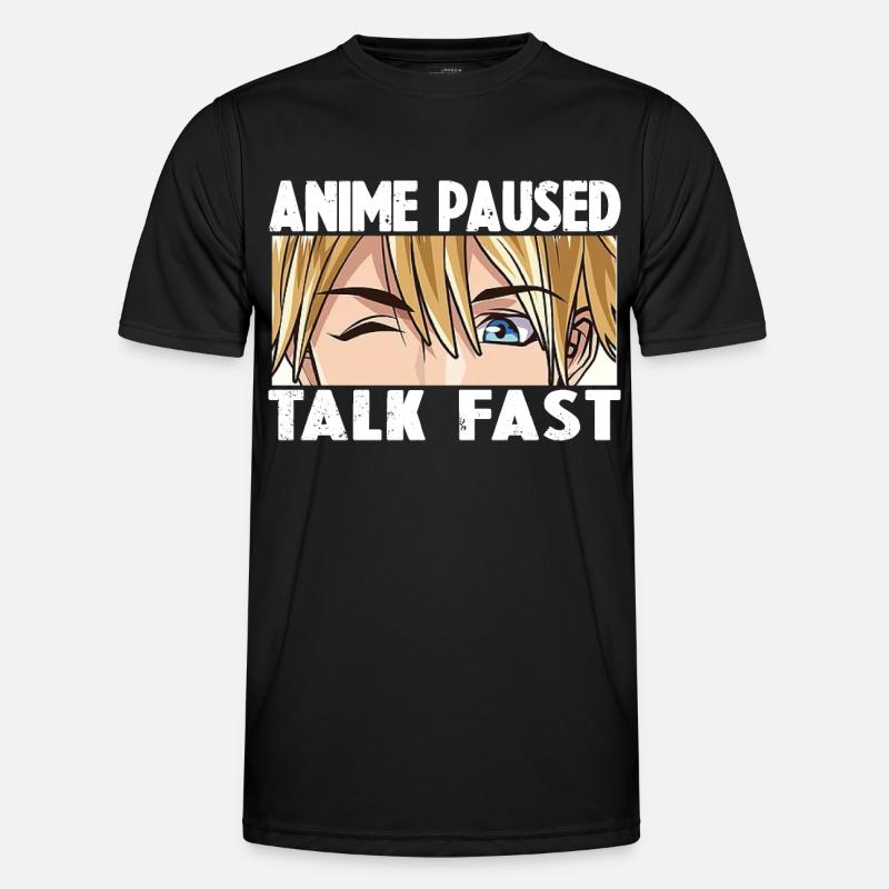 ANIME PAUSED TALK FAST - Men's Functional T-Shirt - black