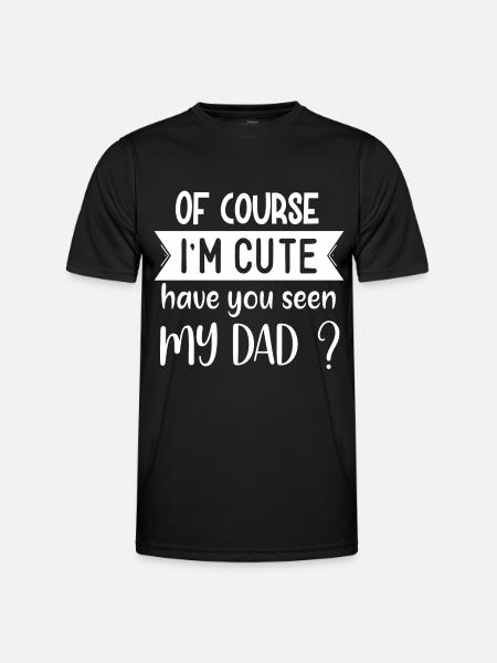Of course I'm cute - Men's Functional T-Shirt - black
