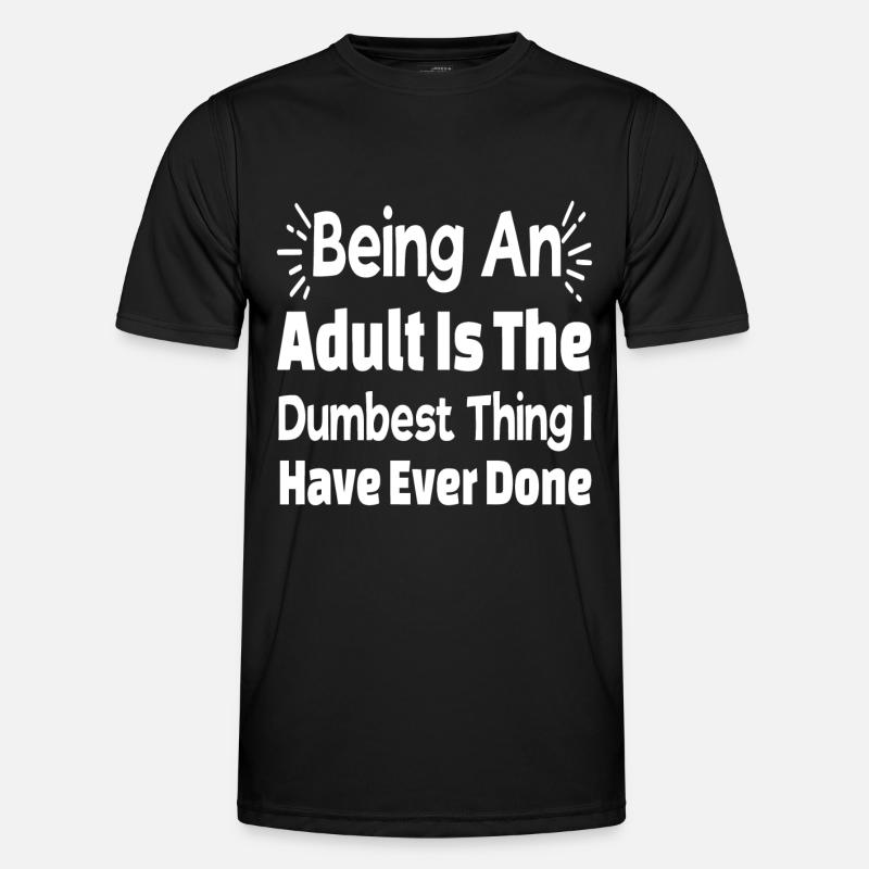 Ein Erwachsener sein - Männer Funktions-T-Shirt - Schwarz