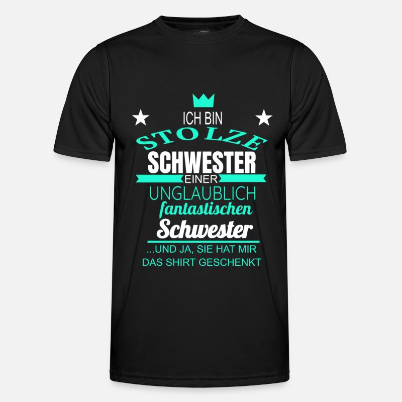 Schwester Stolze Schwester - Männer Funktions-T-Shirt - Schwarz
