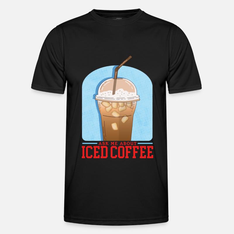 Eiskaffee Iced Coffee | Kaffeeliebhaber Geschenk Männer Funktions-T-Shirt