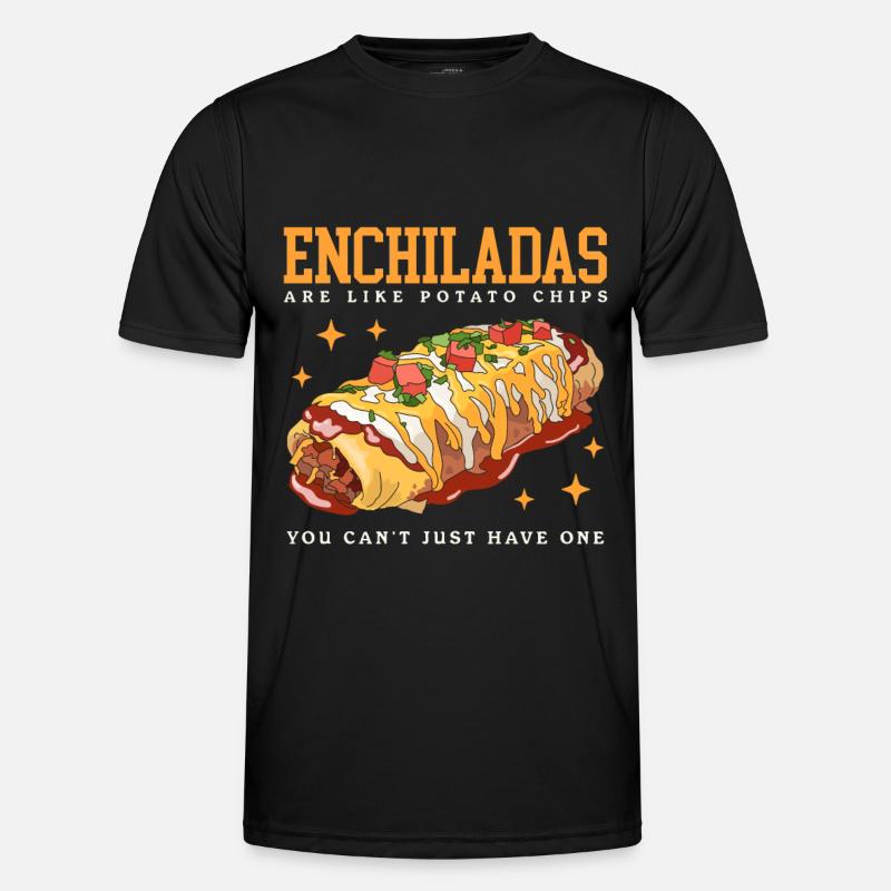 Enchilada Lover Enchiladas Gift - Men's Functional T-Shirt - black