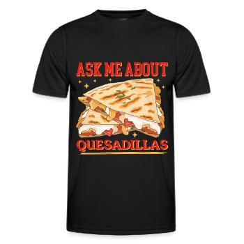 Quesadilla Tortilla Quesadillas Gift - Men's Functional T-Shirt - black - Front - AI Model Male 178 dark (178cm)
