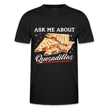 Quesadilla Tortillas Quesadillas Gift - Men's Functional T-Shirt - black - Front - AI Model Male 178 dark (178cm)