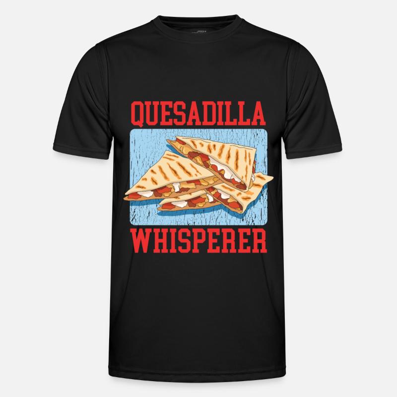 Quesadilla Tortilla Quesadillas Geschenk Männer Funktions-T-Shirt