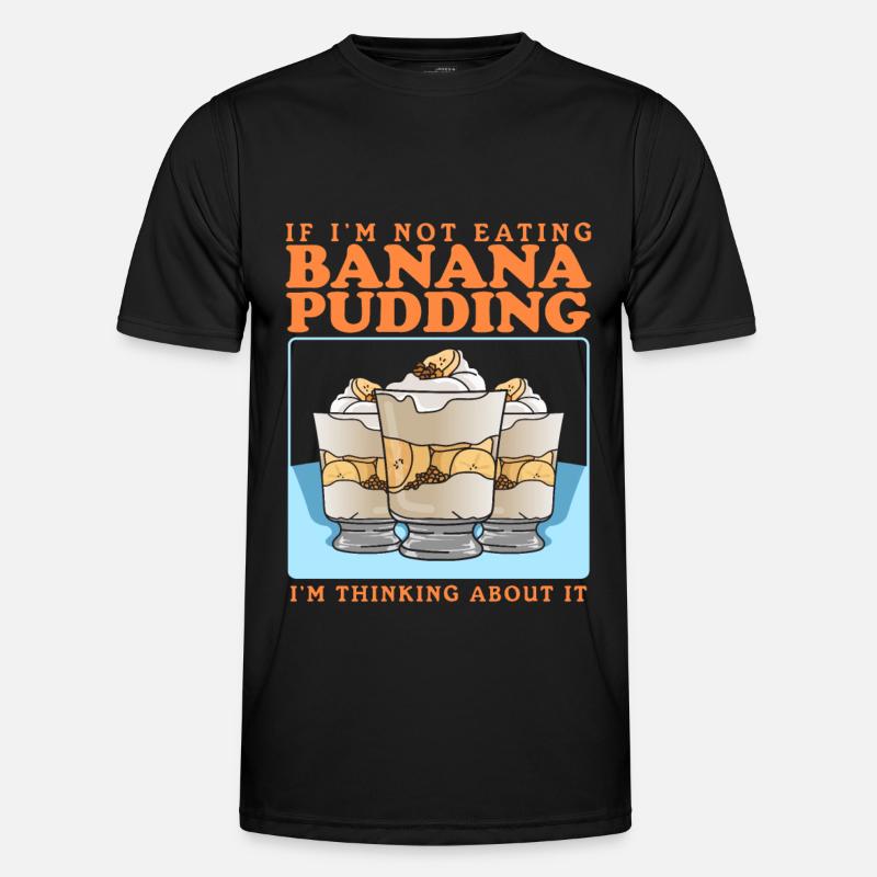 Bananenpudding Bananen-Pudding Geschenk - Männer Funktions-T-Shirt - Schwarz