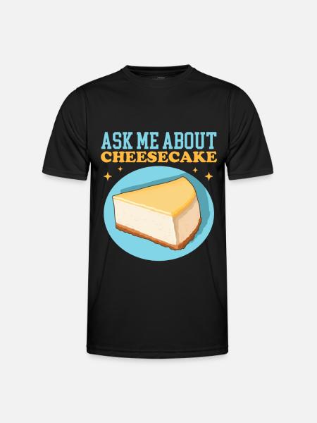 Cheesecake Curd Cake Cheesecake Gift - Men's Functional T-Shirt - black