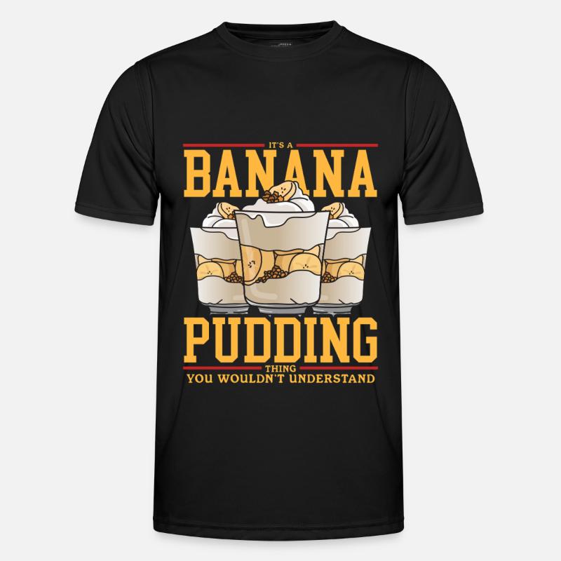 Bananenpudding Bananen-Pudding Geschenk - Männer Funktions-T-Shirt - Schwarz