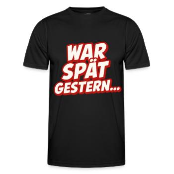 War spät - Männer Funktions-T-Shirt - Schwarz - Vorne - AI Model Male 178 dark (178cm)