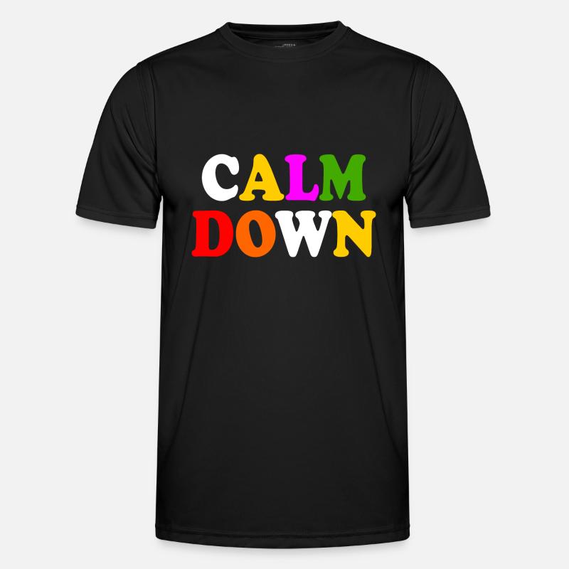 Calm down - Männer Funktions-T-Shirt - Schwarz