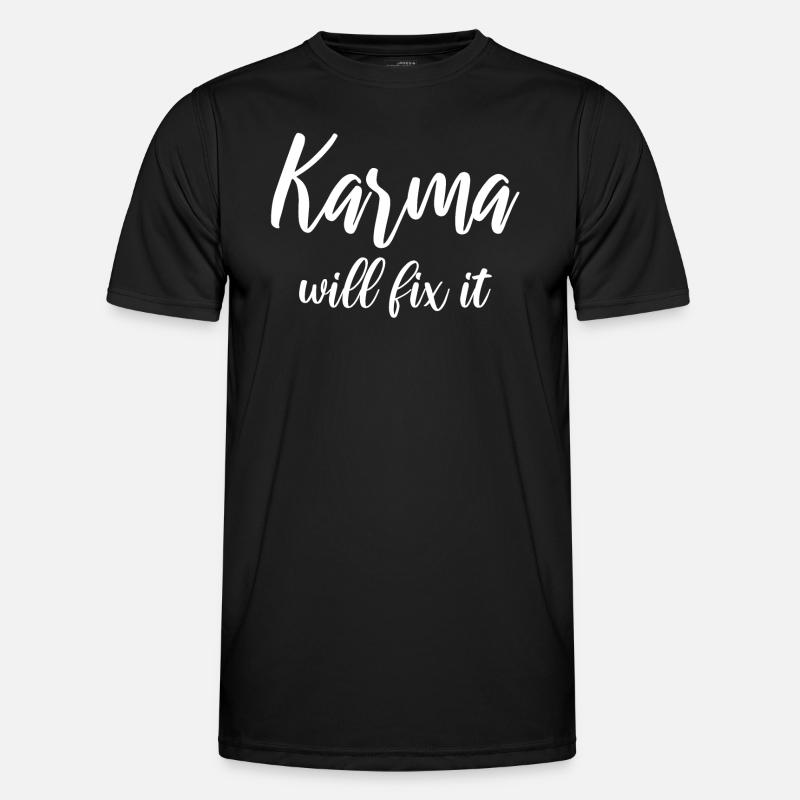 Karma will fix it - Männer Funktions-T-Shirt - Schwarz