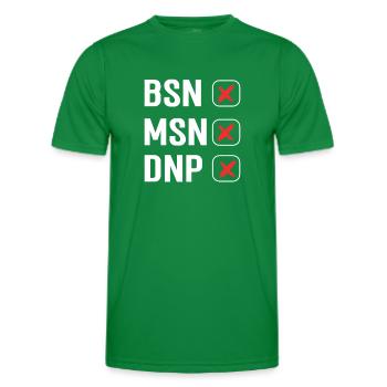 Dnp Nurse Appreciation. Dnp termination. Dnp - Men's Functional T-Shirt - kelly green - Front - AI Model Male 178 dark (178cm)