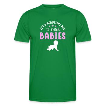 Es Ist Ein Schöner Tag, Um Babys Zu Fangen. - Männer Funktions-T-Shirt - Kelly Green - Vorne - AI Model Male 178 dark (178cm)