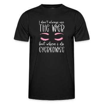 Microblading. Für Kosmetikerin, Augenbrauen- Und - Männer Funktions-T-Shirt - Schwarz - Vorne - AI Model Male 178 dark (178cm)