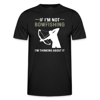 Wenn Ich Nicht Bogenfischen Habe, Denke Ich - Männer Funktions-T-Shirt - Schwarz - Vorne - AI Model Male 178 dark (178cm)