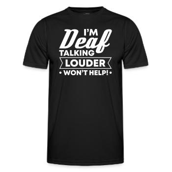 Je suis sourd. Parler fort n’aide pas! - T-shirt sport Homme - noir - Devant - AI Model Male 178 dark (178cm)