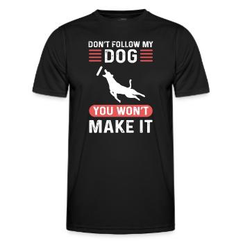Ne suivez pas mon chien, vous ne pouvez pas le faire. - T-shirt sport Homme - noir - Devant - AI Model Male 178 dark (178cm)