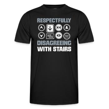 Respectfully disagree with stairs. Lifts - Men's Functional T-Shirt - black - Front - AI Model Male 178 dark (178cm)