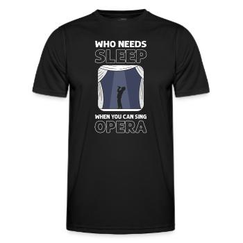 Qui a besoin de dormir quand il peut chanter de l’opéra? - T-shirt sport Homme - noir - Devant - AI Model Male 178 dark (178cm)