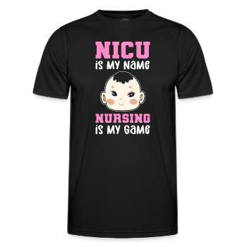 NICU Ist Mein Name, Krankenpflege Ist Mein Spiel. - Männer Funktions-T-Shirt - Schwarz - Vorne - AI Model Male 178 dark (178cm)