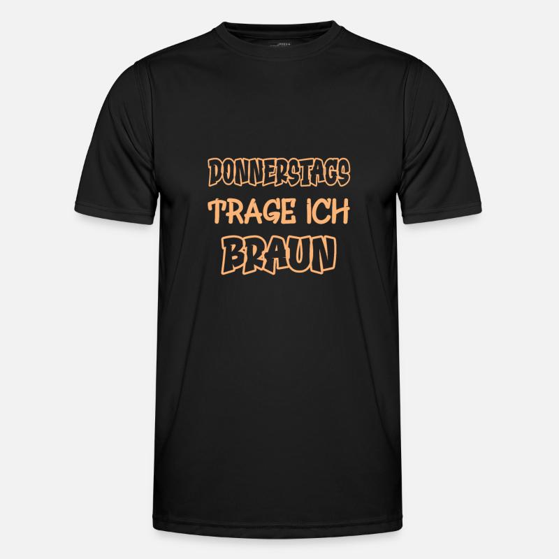 Donnerstags trage ich braun Spruch Farbe braun Männer Funktions-T-Shirt