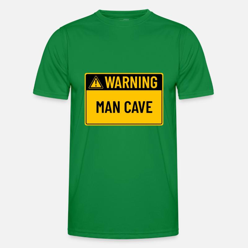 Warnung: Man Cave Männer Funktions-T-Shirt