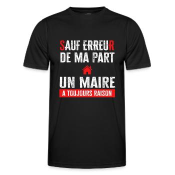 Cadeau drôle maire rigolo avoir raison - T-shirt sport Homme - noir - Devant - AI Model Male 178 dark (178cm)