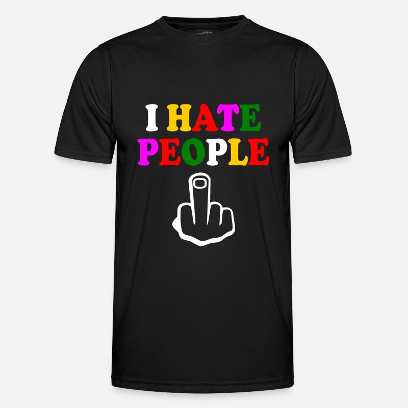 I hate people - Männer Funktions-T-Shirt - Schwarz