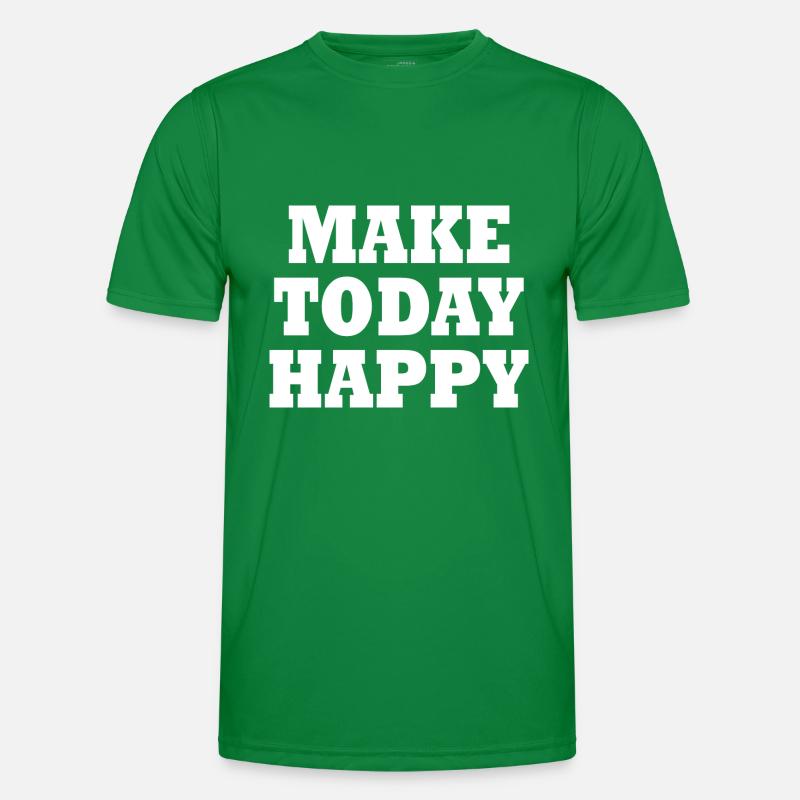 Make today happy T-shirt sport Homme