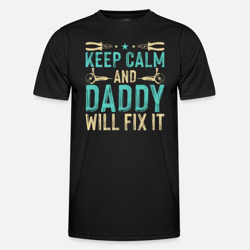 Daddy Will Fix It - DIY - Men's Functional T-Shirt - black