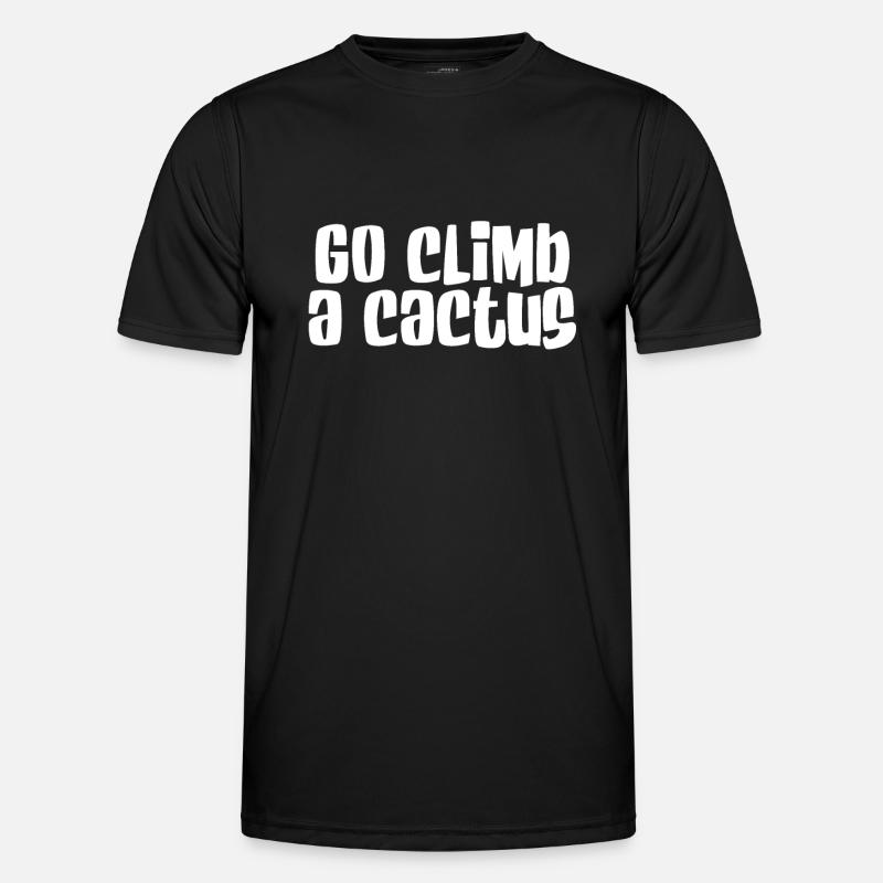 Climb a cactus - Men's Functional T-Shirt - black