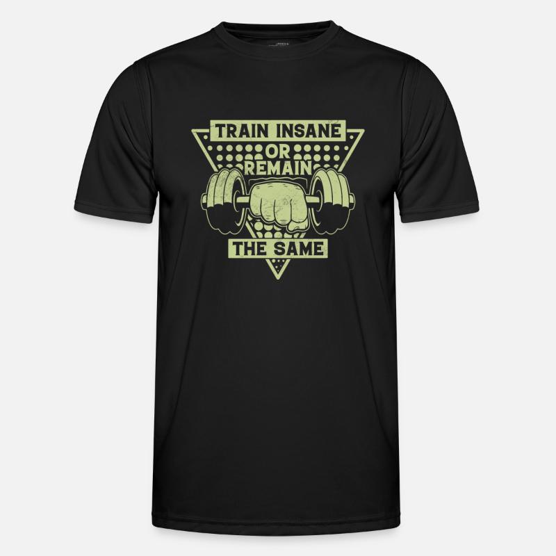 Wahnsinnig Trainieren Oder Gleichbleiben - Männer Funktions-T-Shirt - Schwarz