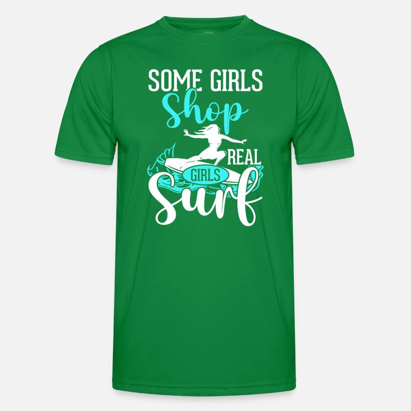 Manche Mädchen Shoppen Echte Mädchen Surfen Männer Funktions-T-Shirt
